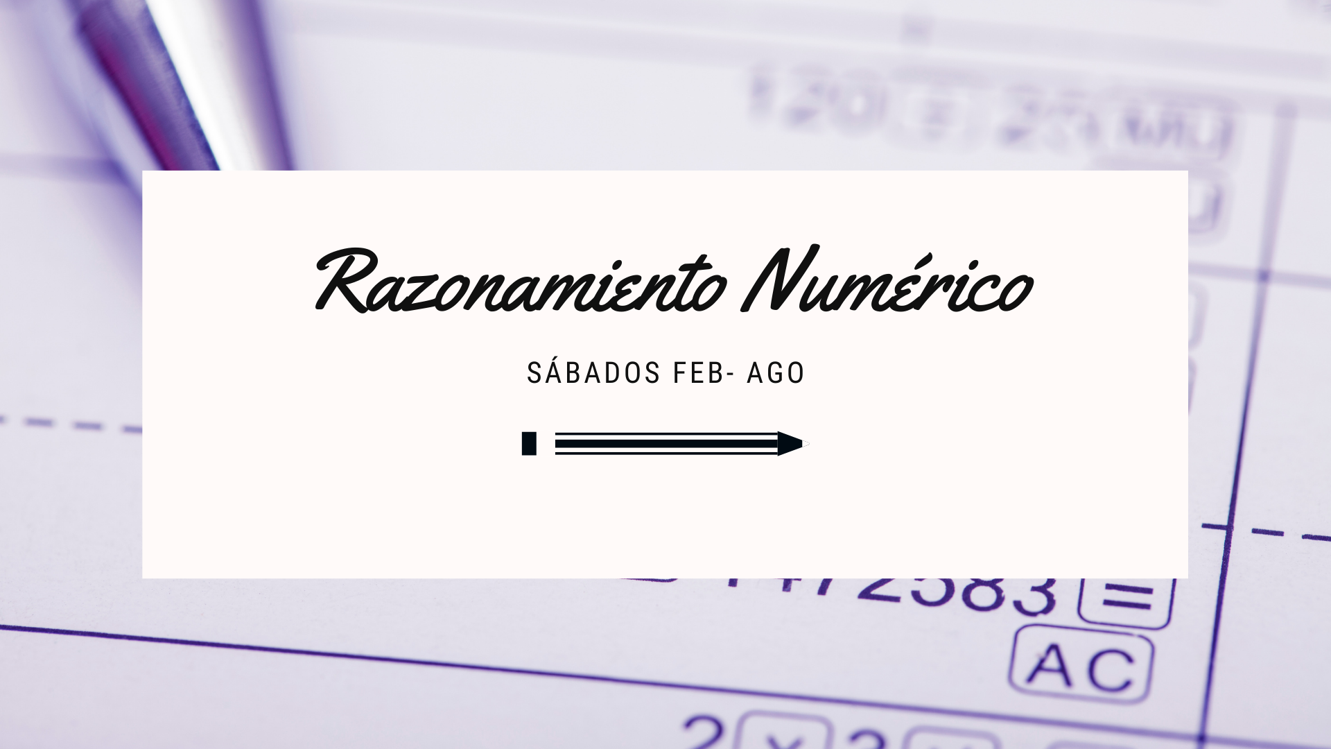 Razonamiento Numérico 2022-2 Sábado